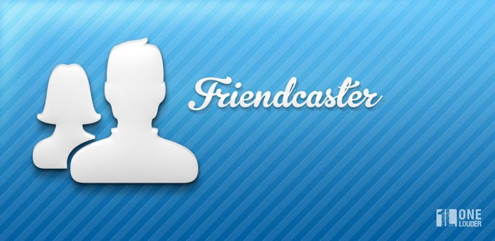 Friendcaster